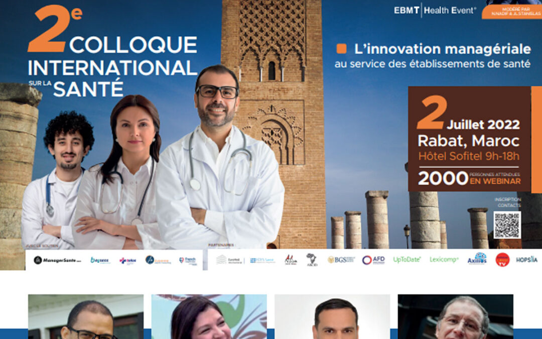 2ème colloque international sur le thème de: « Innovation managériale au service des établissements de santé